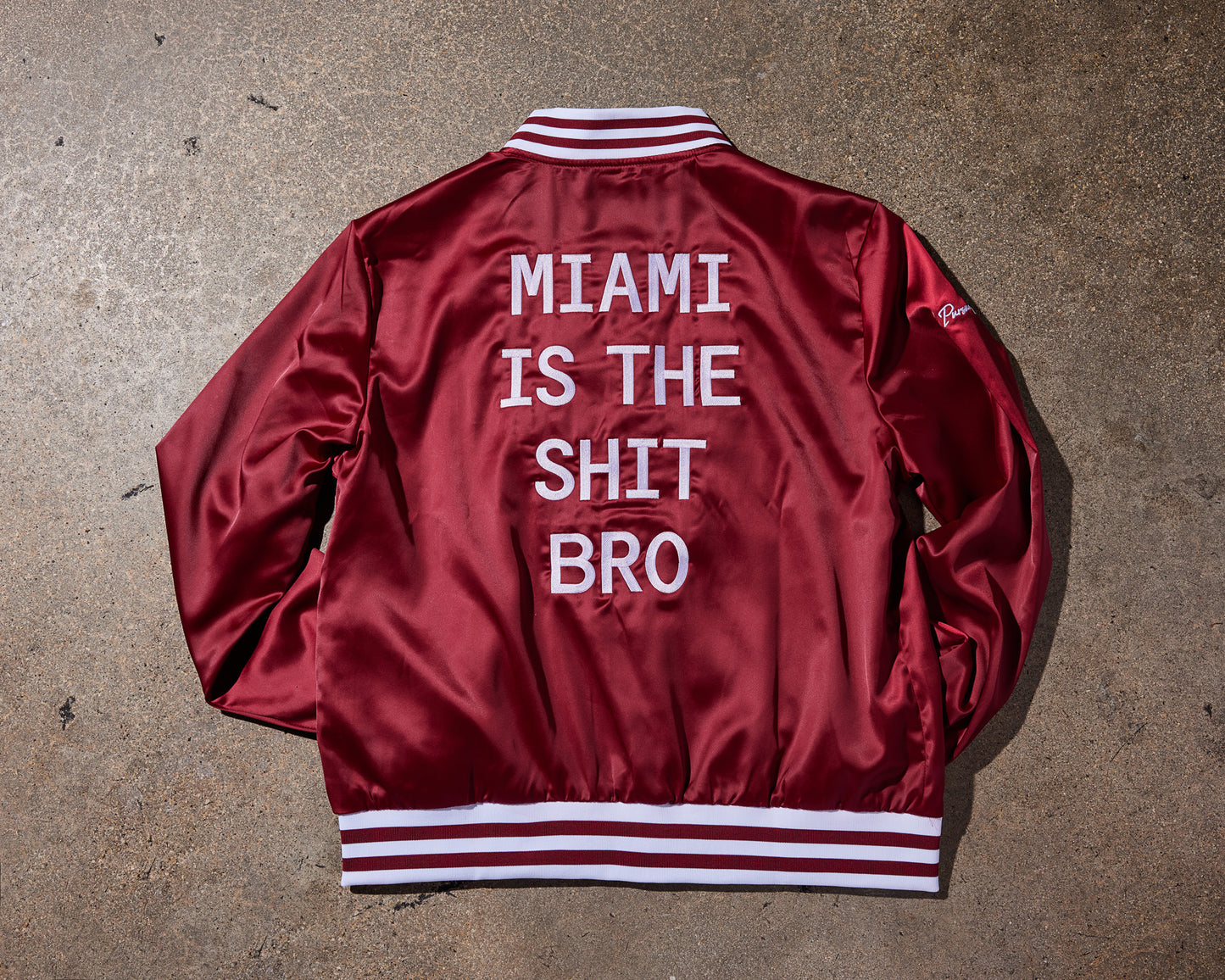 Bomber Jacket - MIAMI IS THE SHIT BRO